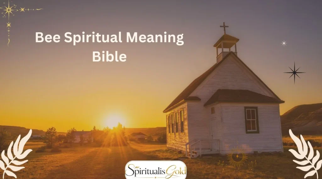 Bee Spiritual Meaning Bible