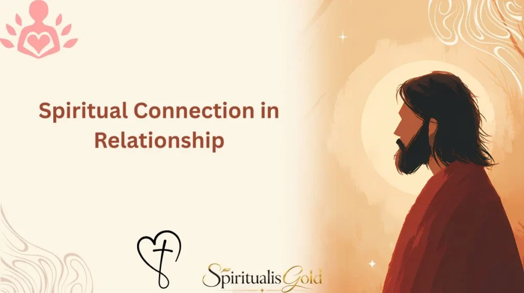 Spiritual Connection in Relationship