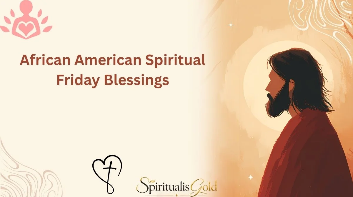 zAfrican American Spiritual Friday Blessings