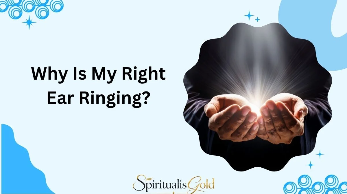 Why Is My Right Ear Ringing?