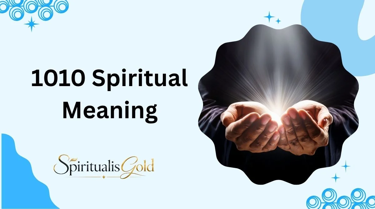 1010 Spiritual Meaning