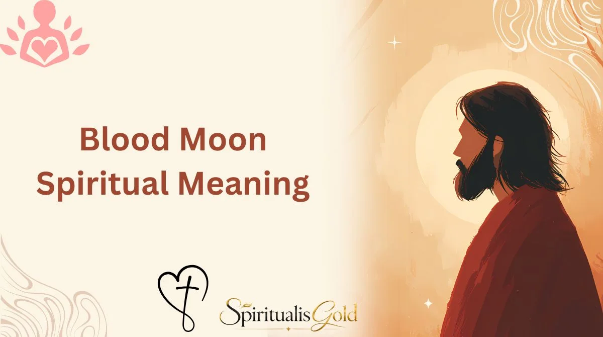 Blood Moon Spiritual Meaning