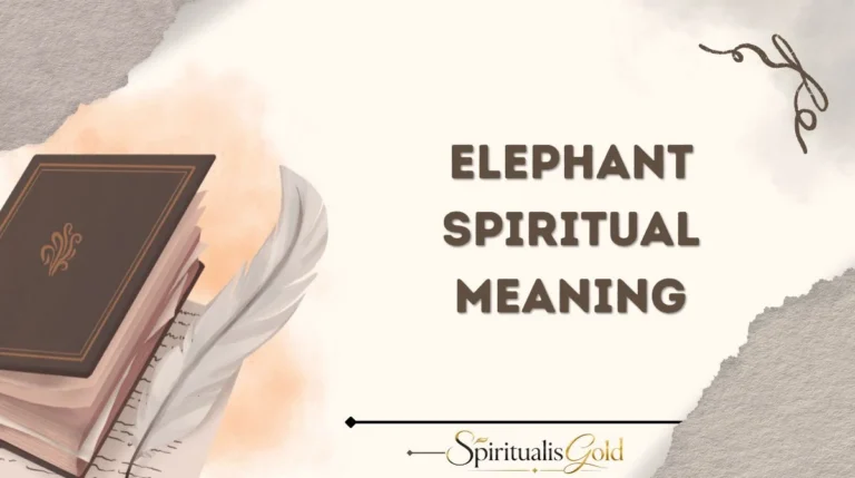 Elephant Spiritual Meaning