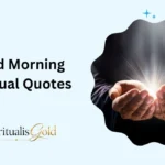Good Morning Spiritual Quotes