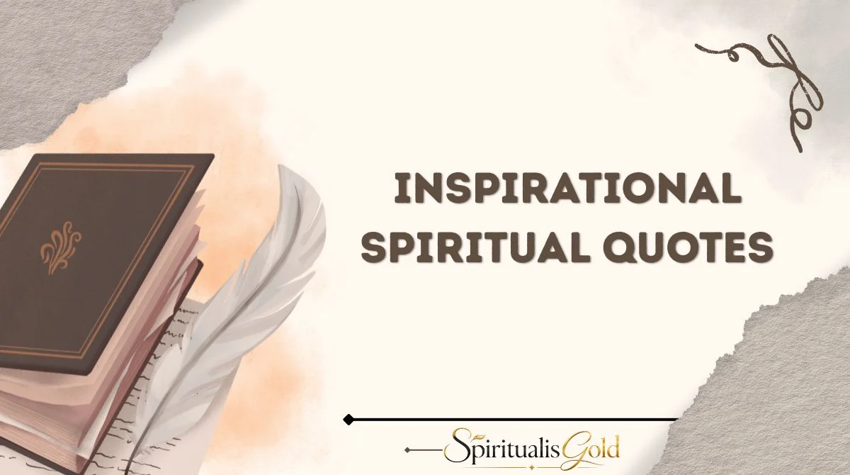 Inspirational Spiritual Quotes