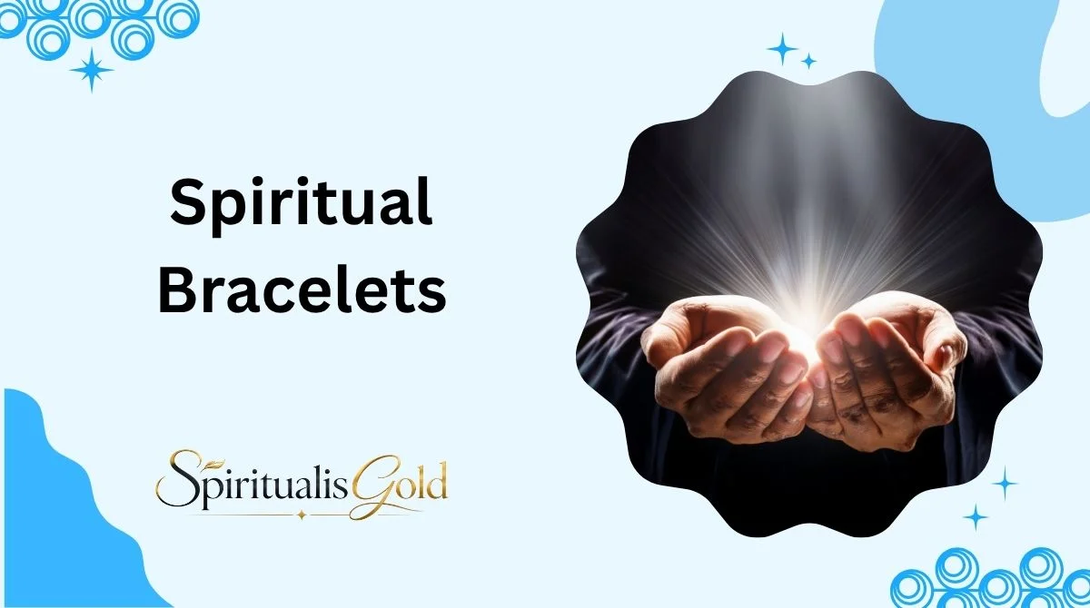 Spiritual Bracelets
