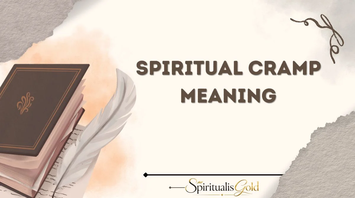 Spiritual Cramp Meaning