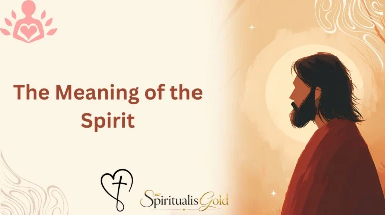 The Meaning of the Spirit